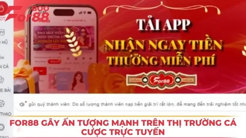 FOR88 gây ấn tượng mạnh trên thị trường cá cược trực tuyến